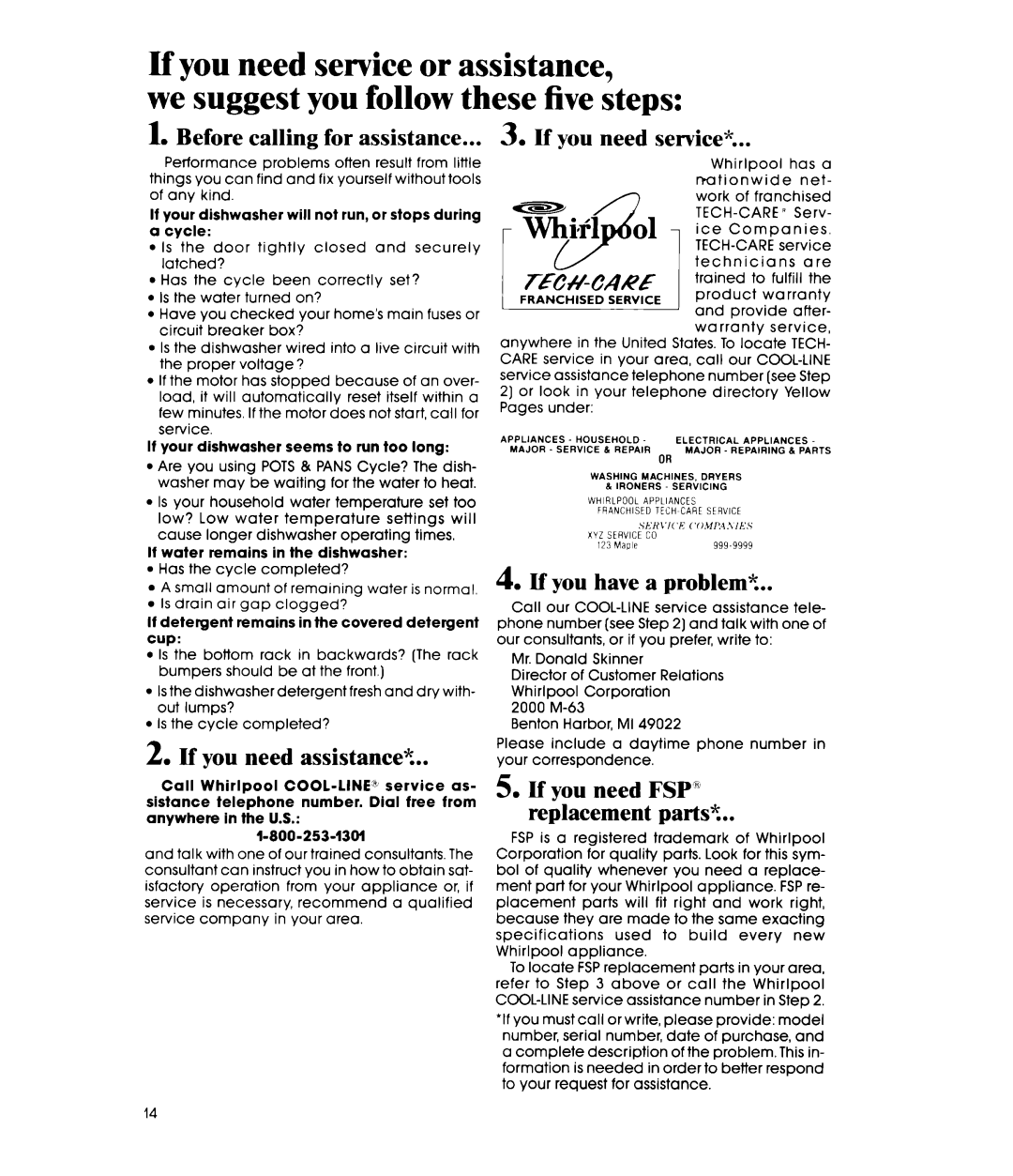 Whirlpool DU7400XS Before calling for assistance, If you need assistancek, If you need service, If you have a problem? 