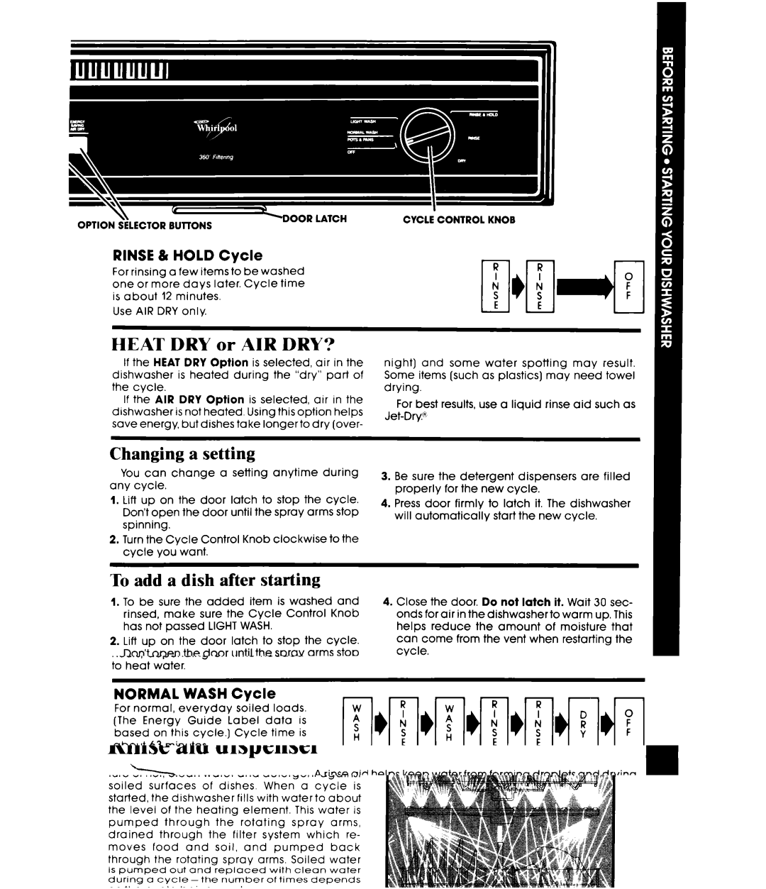 Whirlpool DU7400XS manual Heat DRY or AIR DRY?, Changing a setting, To add a dish after starting 