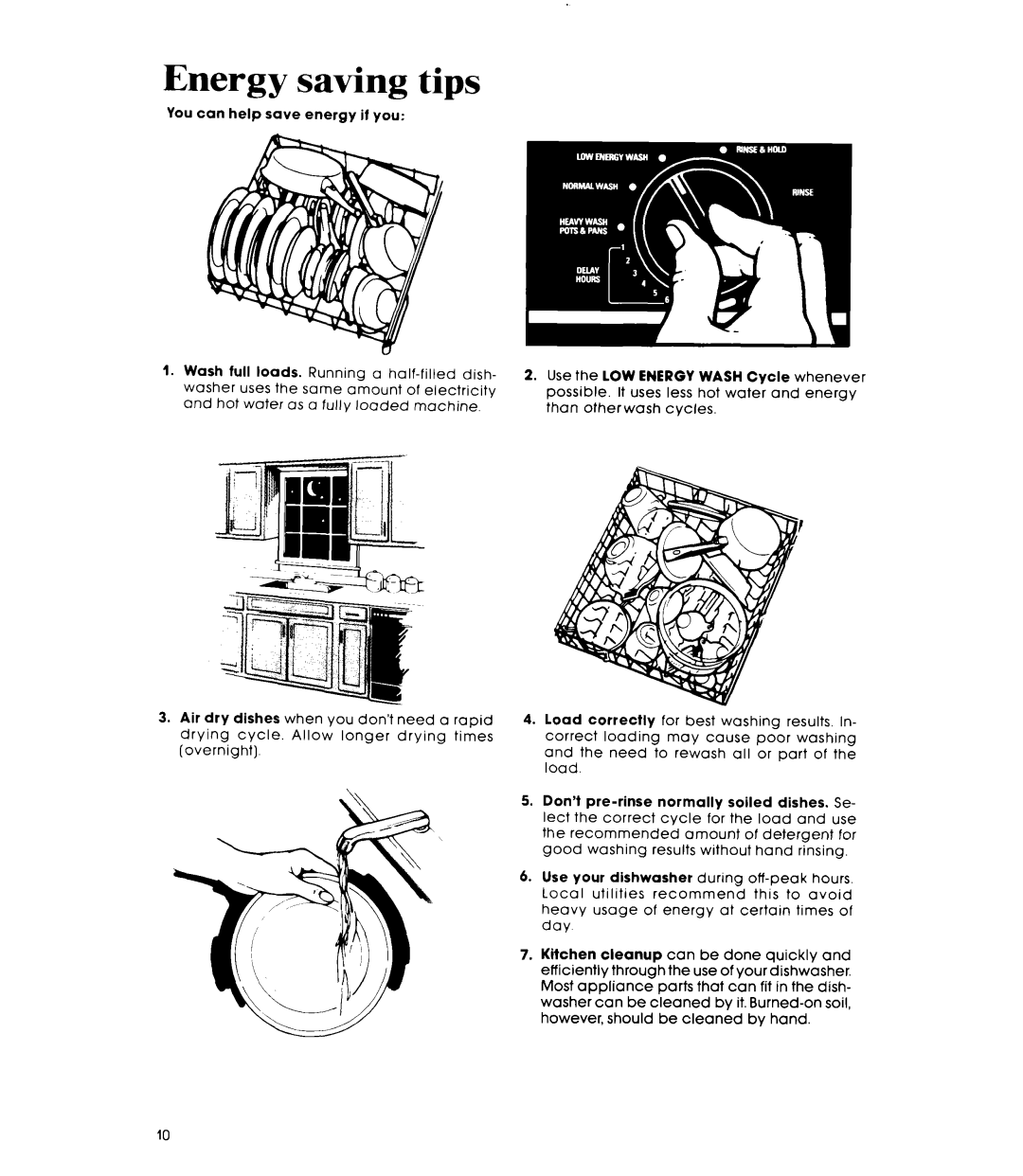 Whirlpool DU7500XR Series manual Energy saving tips 