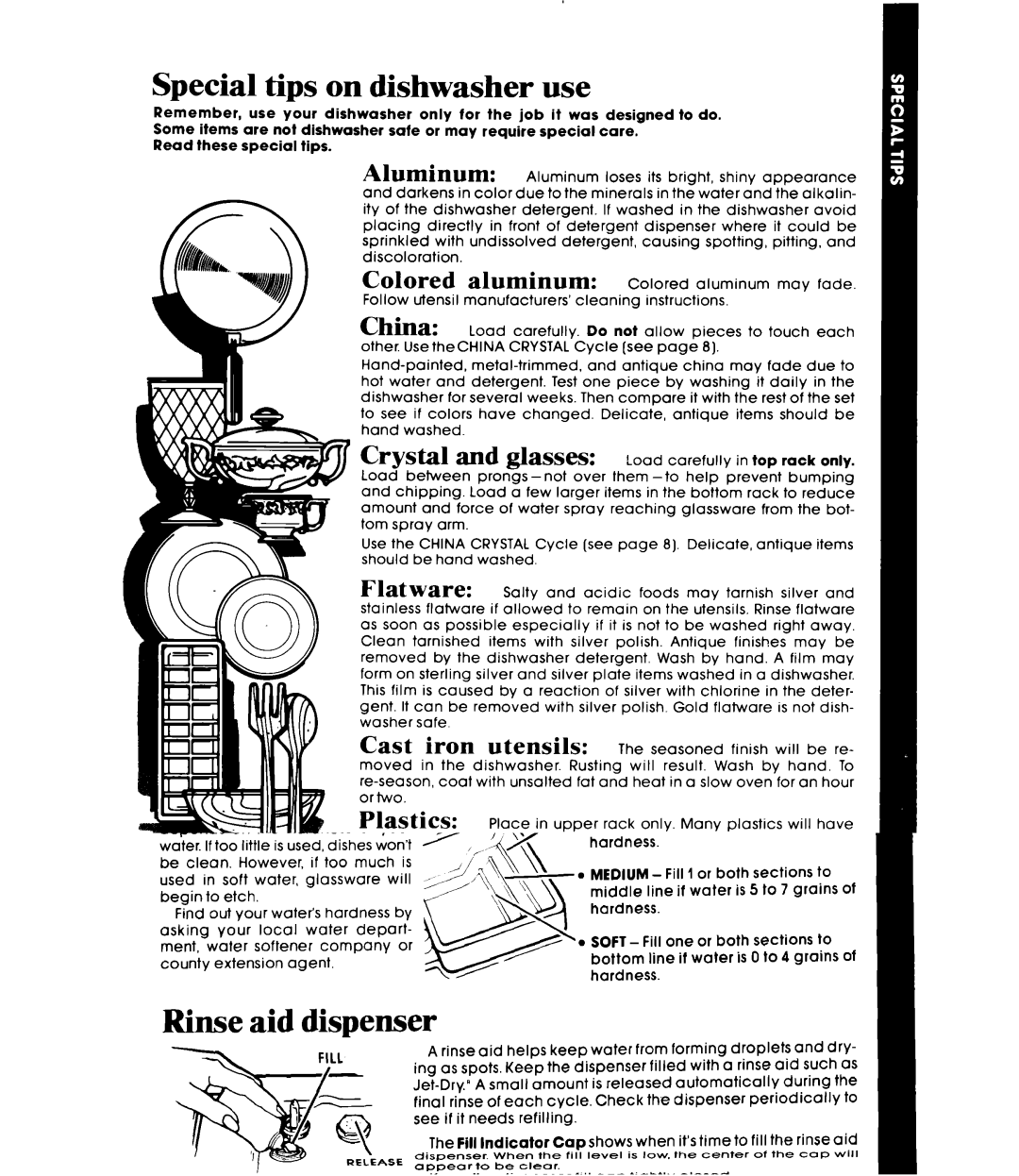 Whirlpool DU7503XL manual Special tips on dishwasher use 