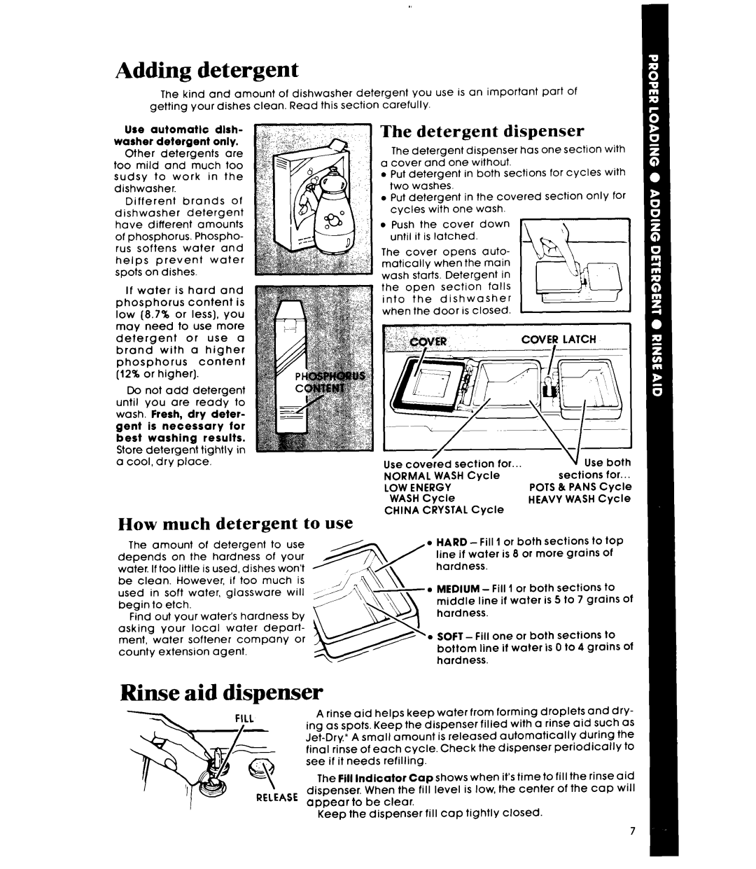 Whirlpool DU7503XL manual Adding detergent, Rinse aid dispenser, How much detergent to use, Detergent dispenser, LOW Energy 