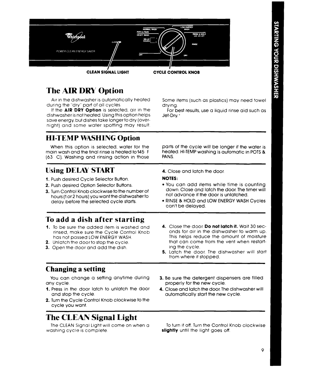 Whirlpool DU7600XS manual The AIR DRY Option, The CLEAN Signal Light, HI-TEMPWASHING Option, Using DELAY START 