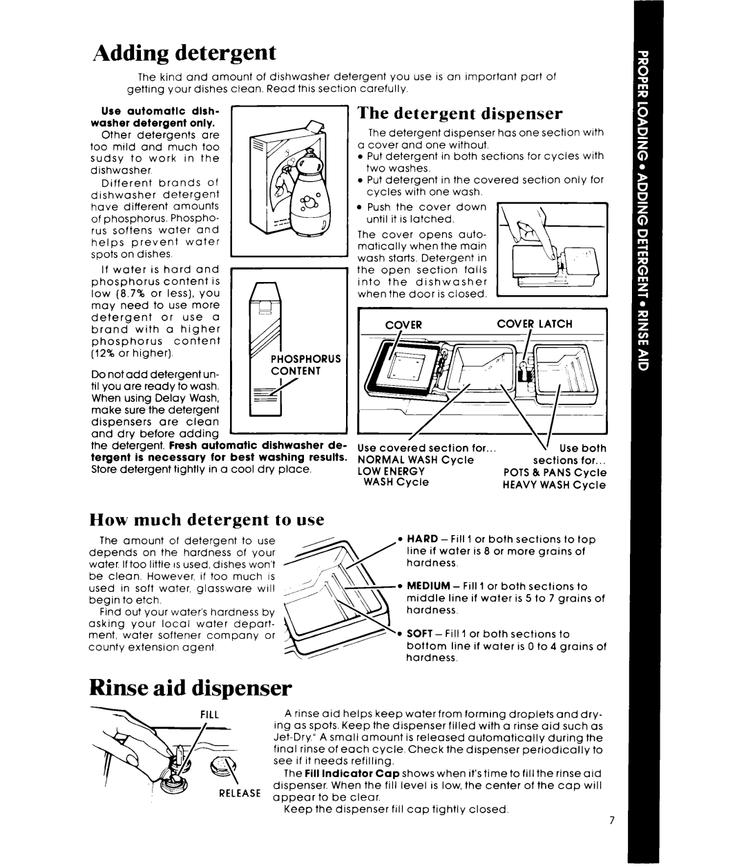 Whirlpool DU7770XS manual Adding detergent, Rinse aid dispenser, Detergent dispenser, How much detergent to use 