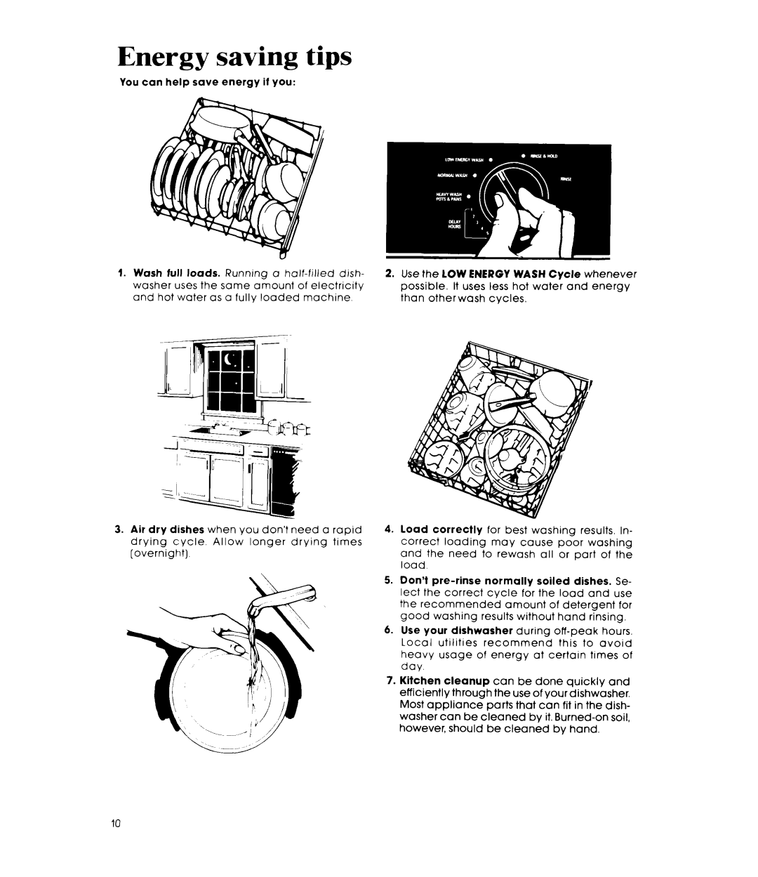Whirlpool DU7770XS manual Energy saving tips 