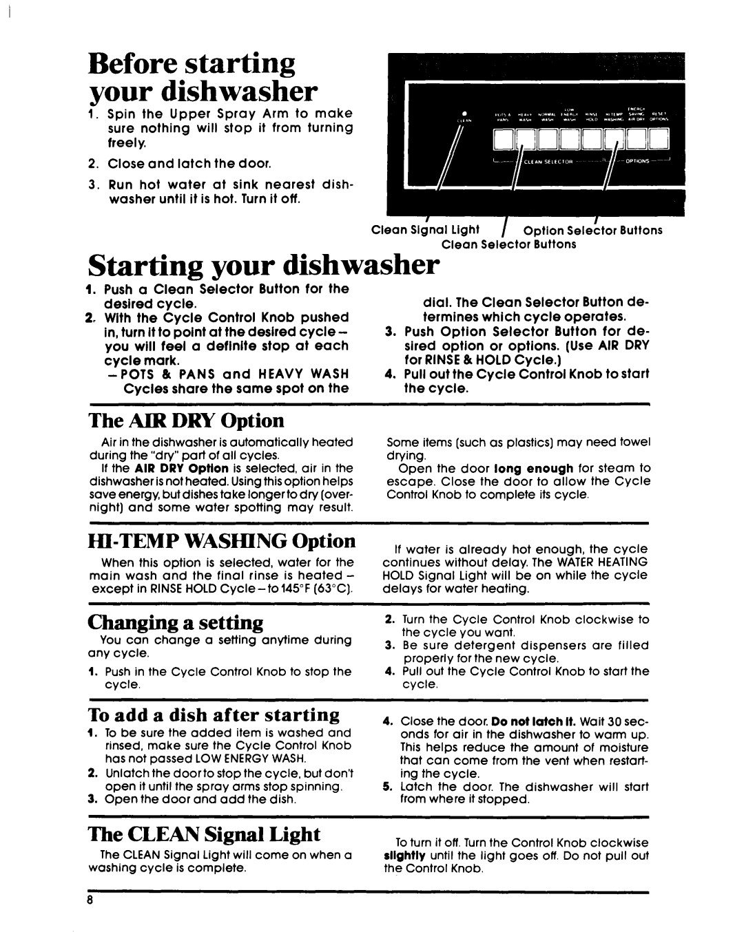 Whirlpool DU7903XL manual Starting your dishwasher, The AIR DRY Option, HI-TEMPWASHING Option, Changing a setting 