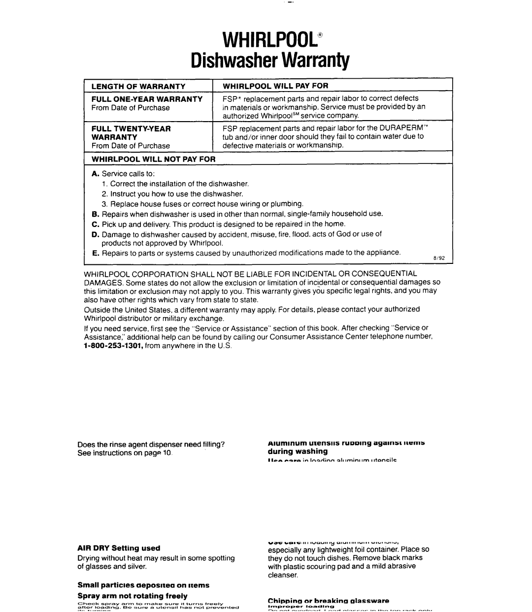 Whirlpool DU8150XX Parts and repair labor to correct defects, From Date of Purchase, WhirlpoolSM service company, They 