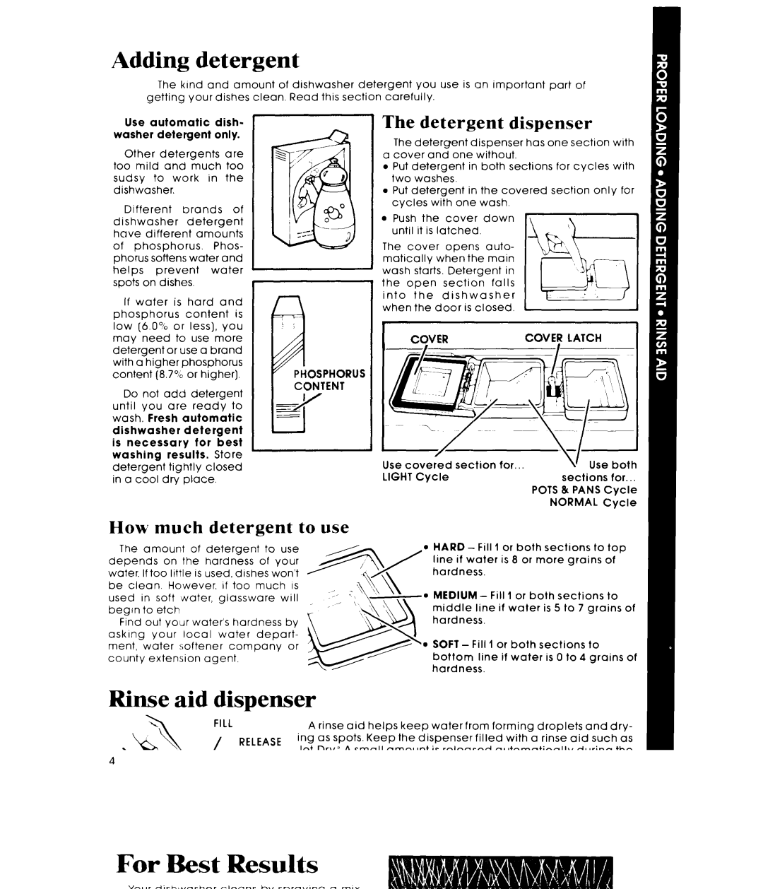 Whirlpool DU8300XT manual Adding detergent, Rinse aid dispenser, Detergent dispenser, How much detergent to use 