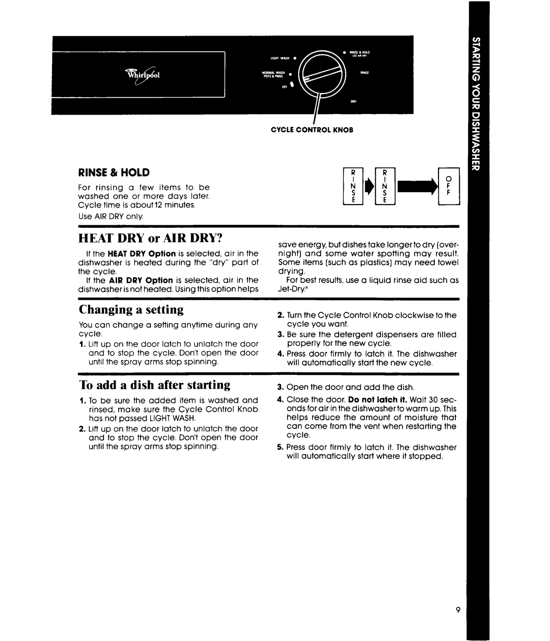 Whirlpool DU8300XT manual HEAT DRY or AIR DRY?, Changing a setting, To add a dish after starting, Rinse & Hold 
