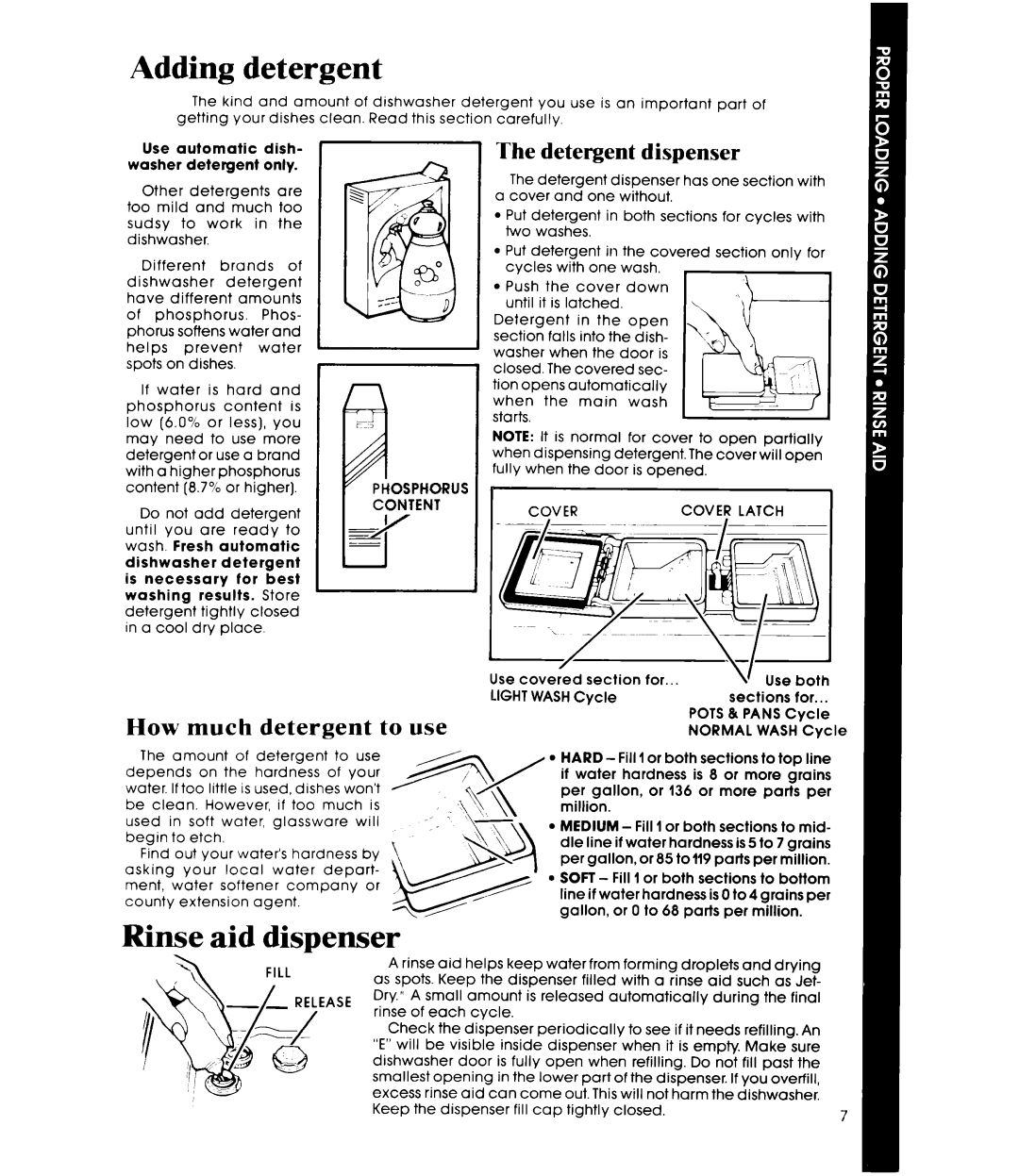 Whirlpool DU8350XT manual Adding detergent, Rinse aid dispenser, Detergent dispenser, How much detergent to use 