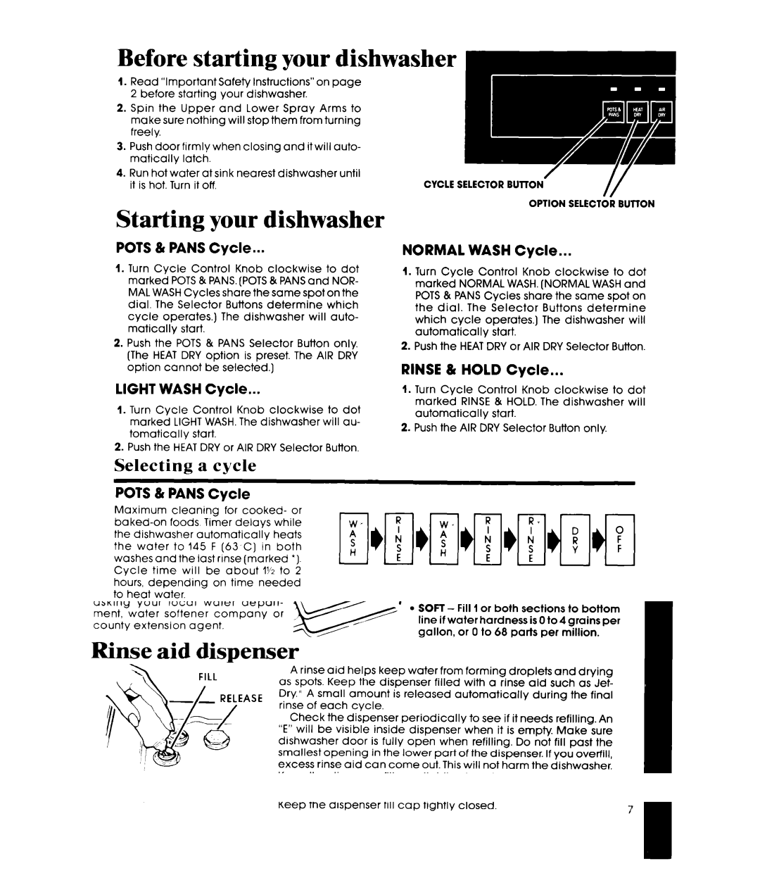 Whirlpool DU8350XT manual Before starting your dishwasher, Starting your dishwasher, Selecting a cycle 