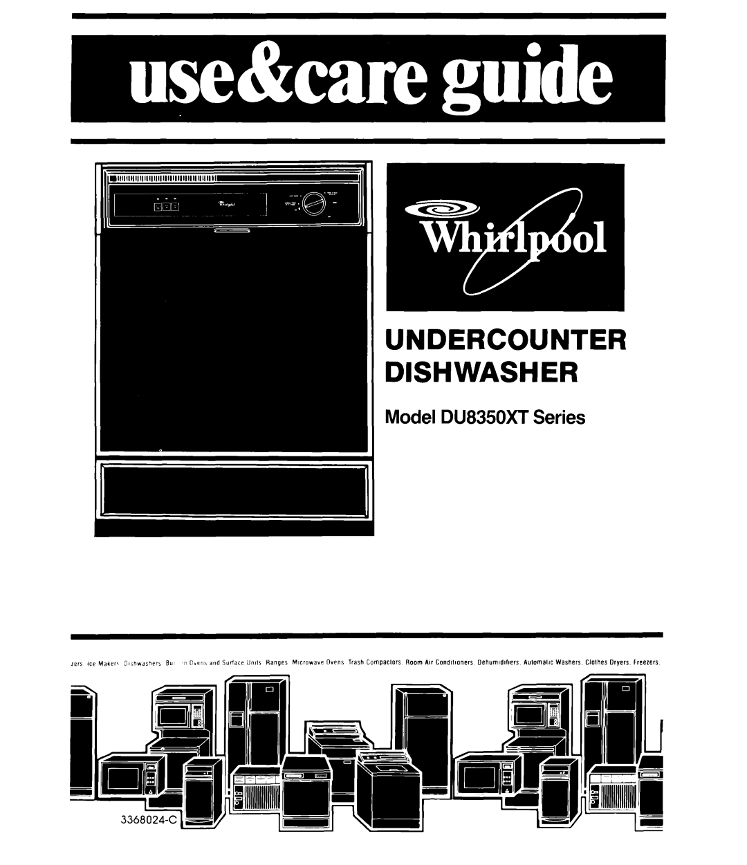 Whirlpool manual s j11, Undercounter Dishwasher, Model DU8350XT Series 