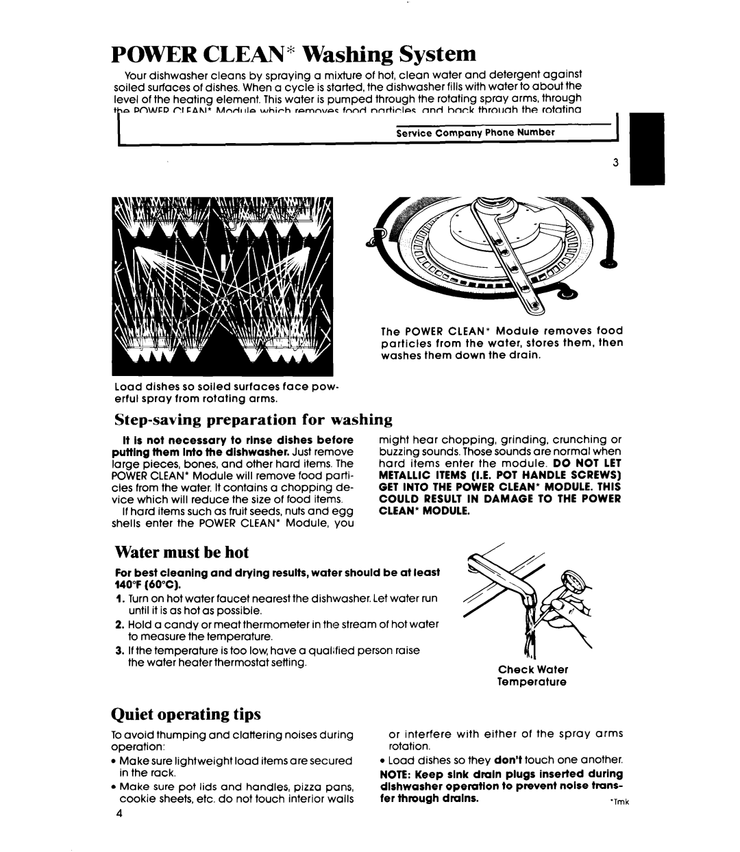 Whirlpool DU8500XT manual Power Clean Washing System, Water must be hot, Quiet operating tips 