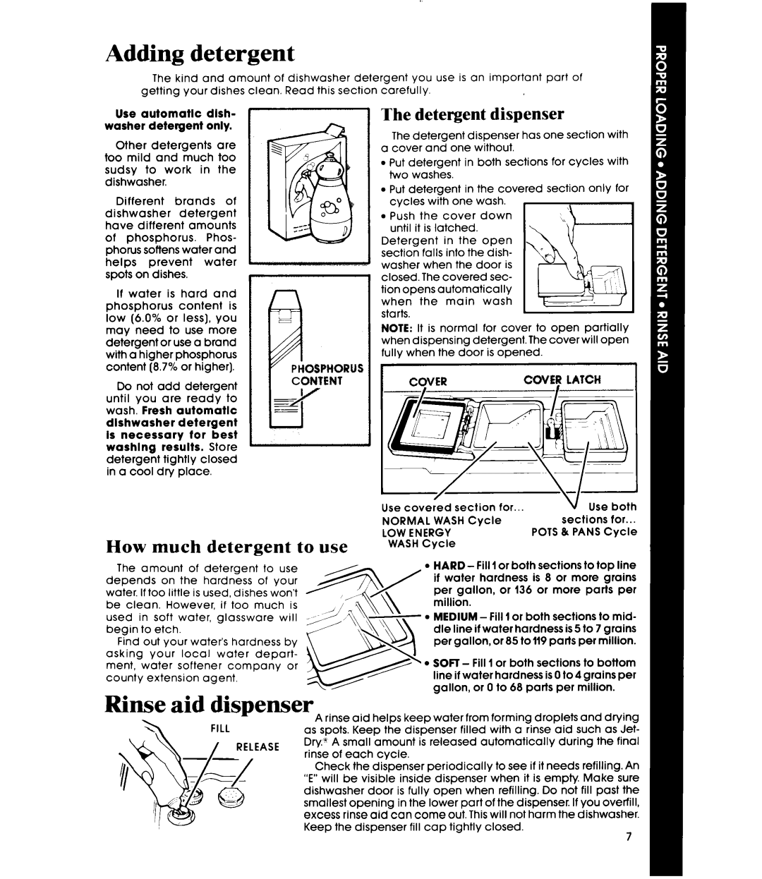 Whirlpool DU8500XT manual Adding detergent, Rinse aid dispenser, Detergent dispenser, How much detergent to use 