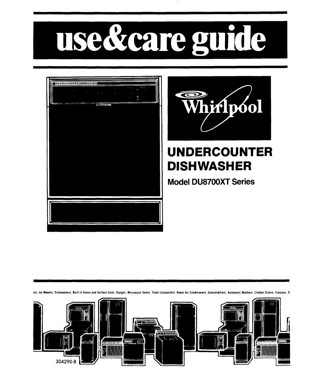 Whirlpool manual Undercounter Dishwasher, Model DU87OOXTSeries, crs. ICC Makers, Dishwashers 