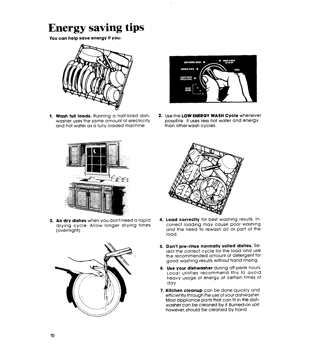 Whirlpool DU87OOXT manual Energy saving tips 