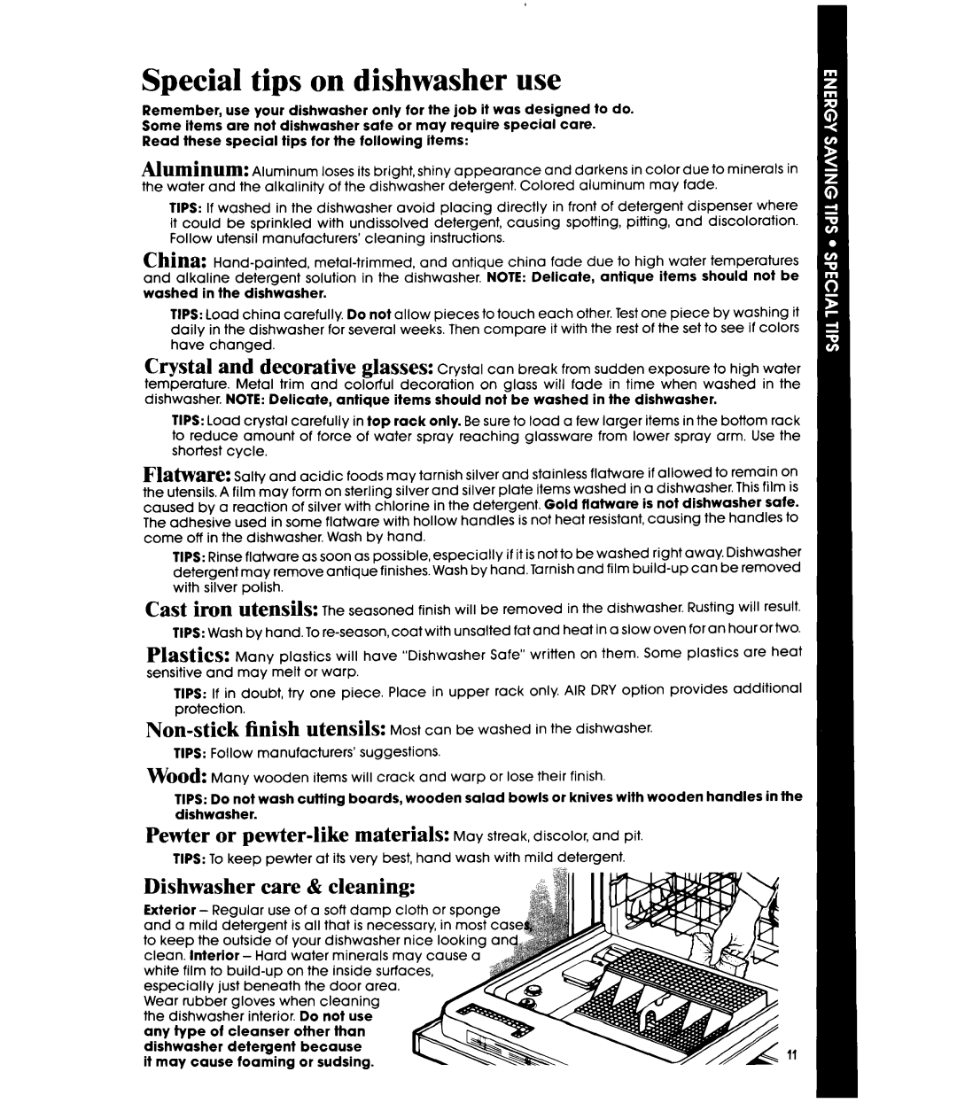 Whirlpool DU87OOXT manual Special tips on dishwasher use, Dishwasher care & cleaning 