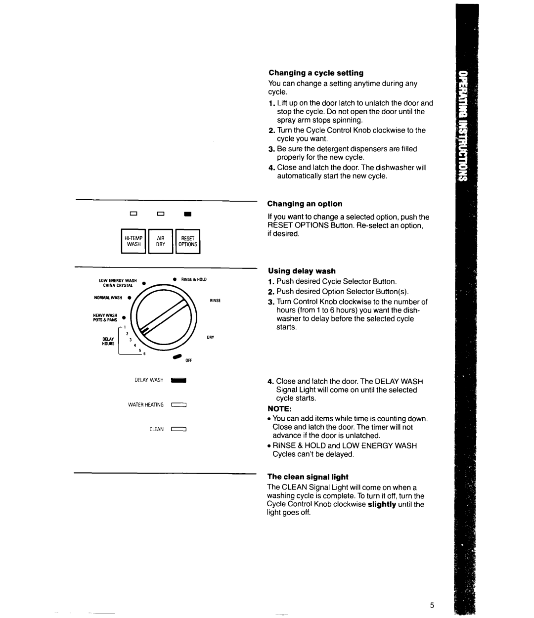 Whirlpool DU8950XT manual Changing a cycle setting 