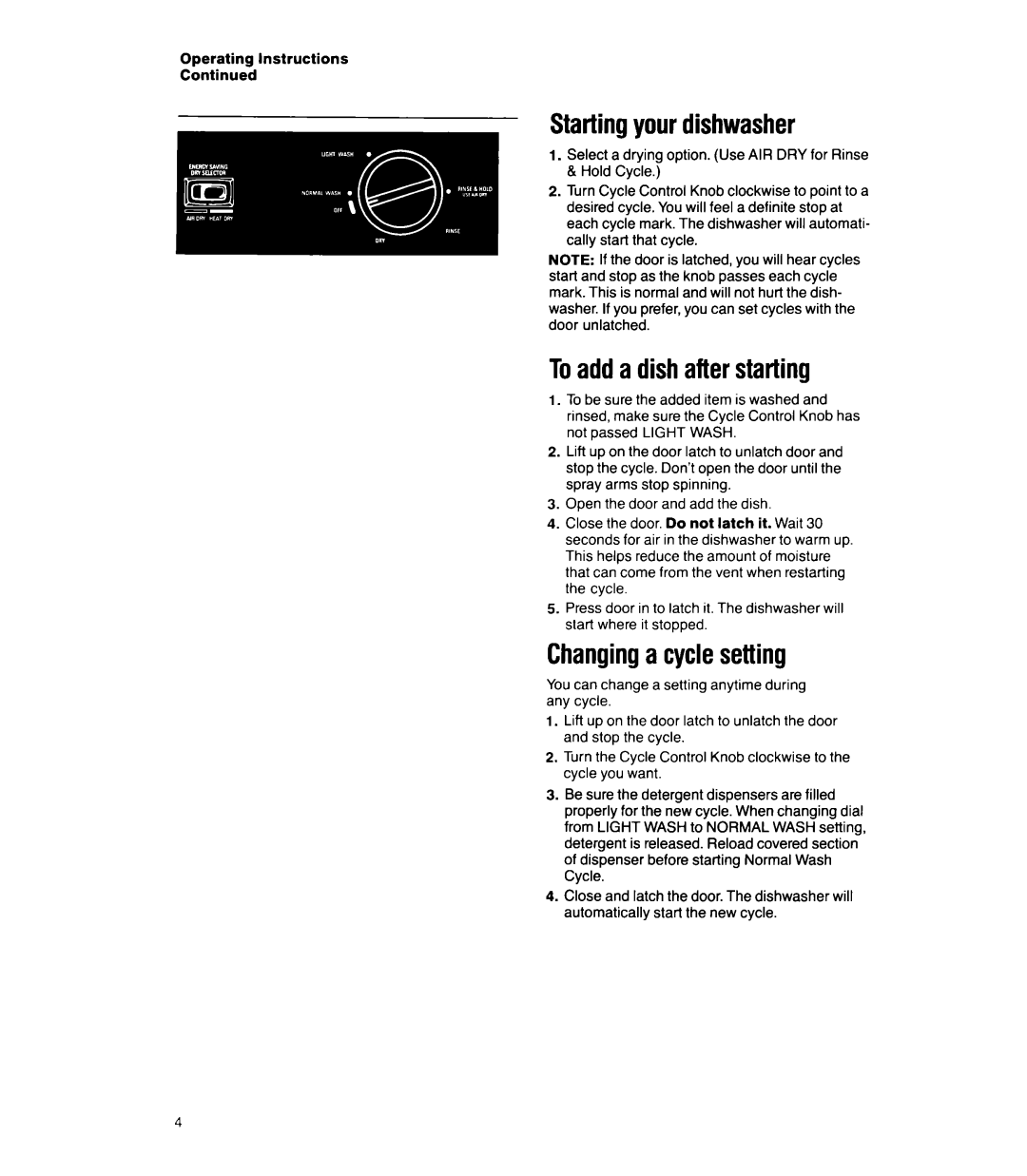 Whirlpool DU8lOOXX manual Toadda dishafterstarting, Changing cyclesetting 