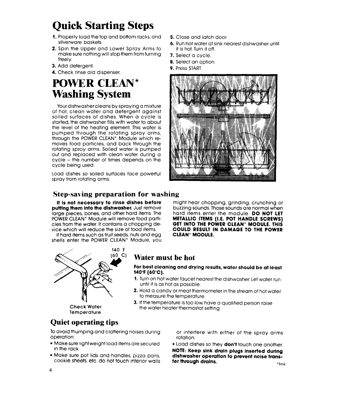 Whirlpool DU9100XT Series manual ‘I Water must be hot, Quiet operating tips 