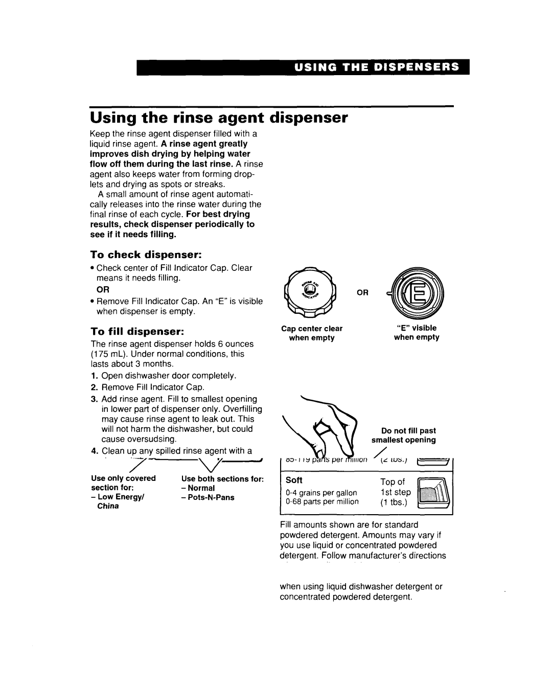 Whirlpool DU935QWD, DU930QWD warranty Using the rinse agent dispenser, To check dispenser, To fill dispenser 