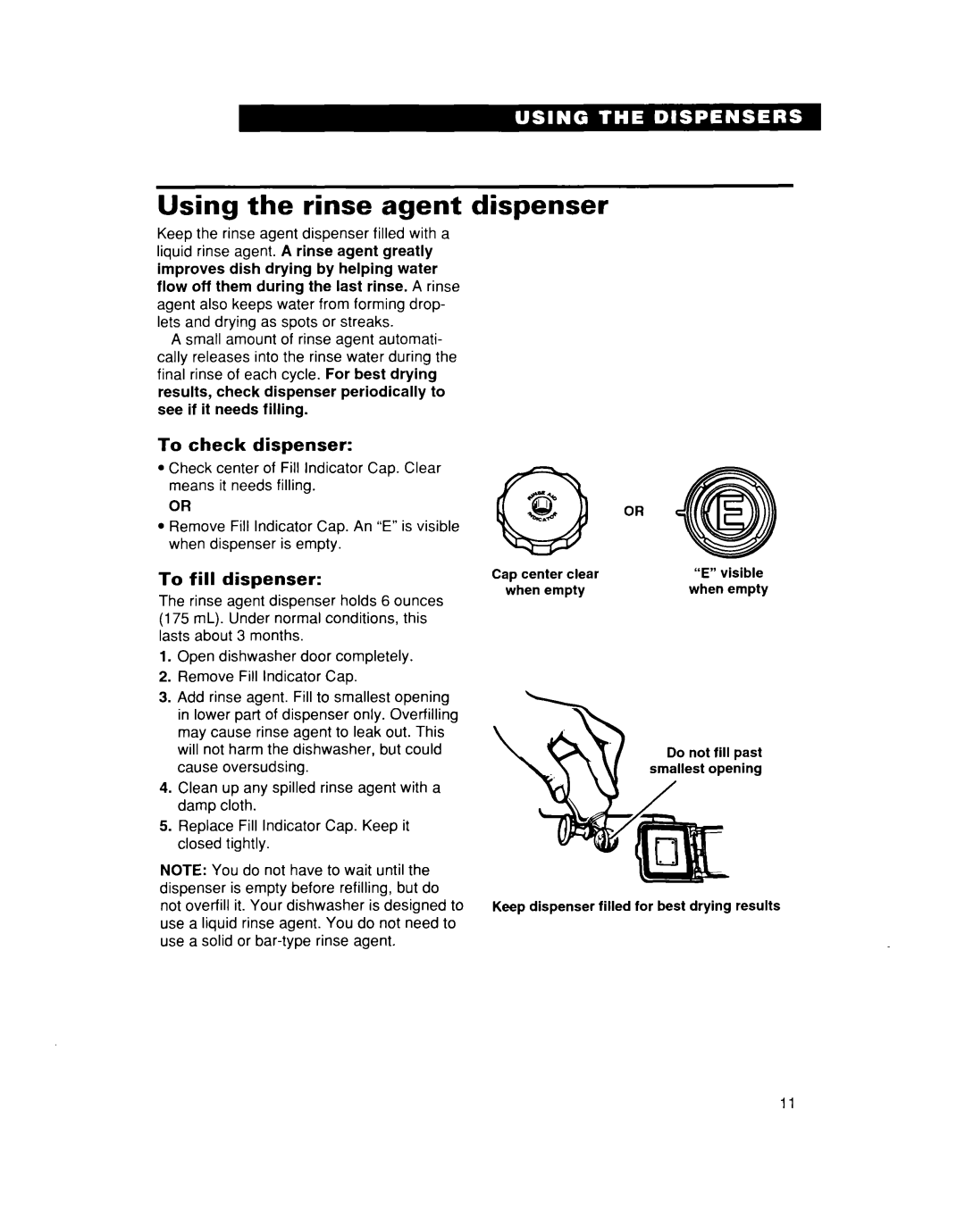 Whirlpool DU935QWD, DU930QWD warranty Using the rinse agent dispenser, To check dispenser, To fill dispenser 