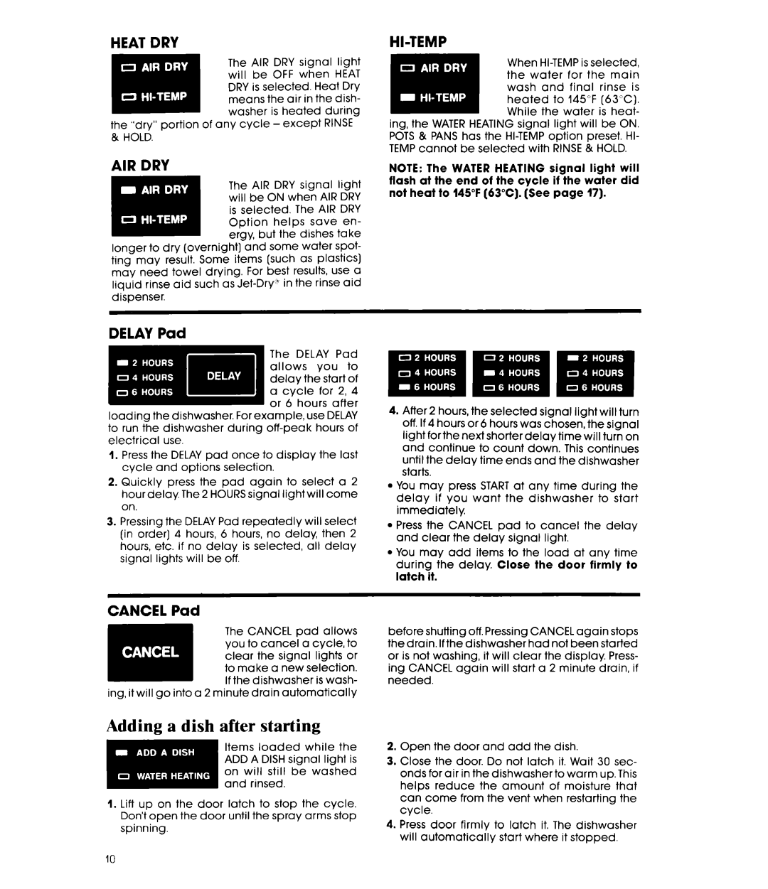 Whirlpool DU9400XT Series manual Adding a dish after starting, Delay Pad, Cancel Pad 