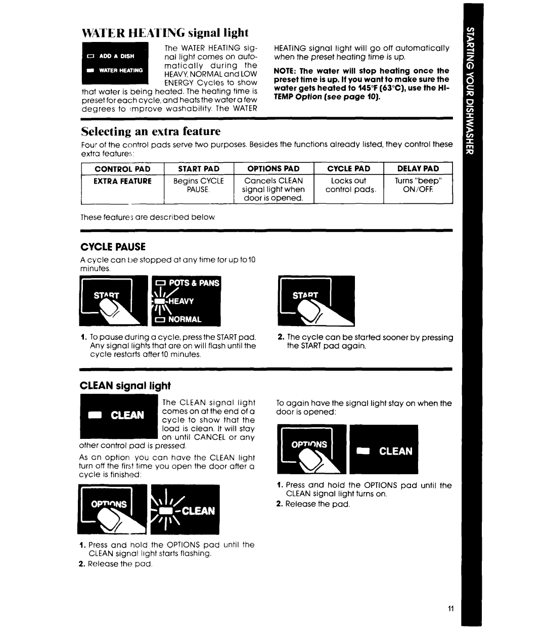 Whirlpool DU9400XT Series manual Water Heating signal light, Selecting an extra feature, Clean signal light 