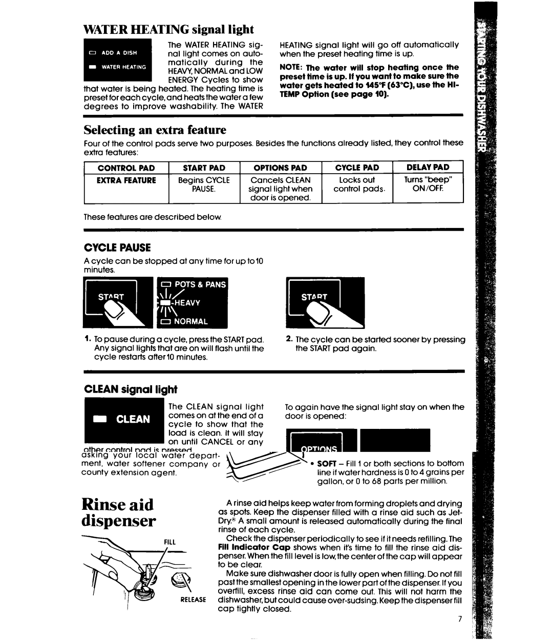 Whirlpool DU9450XT manual Water Heating signal light, Selecting an extra feature, Cycle Pause, Clean signal light 