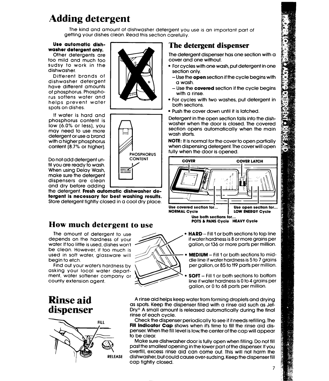 Whirlpool DU9450XT manual Detergent dispenser, How much detergent to use 