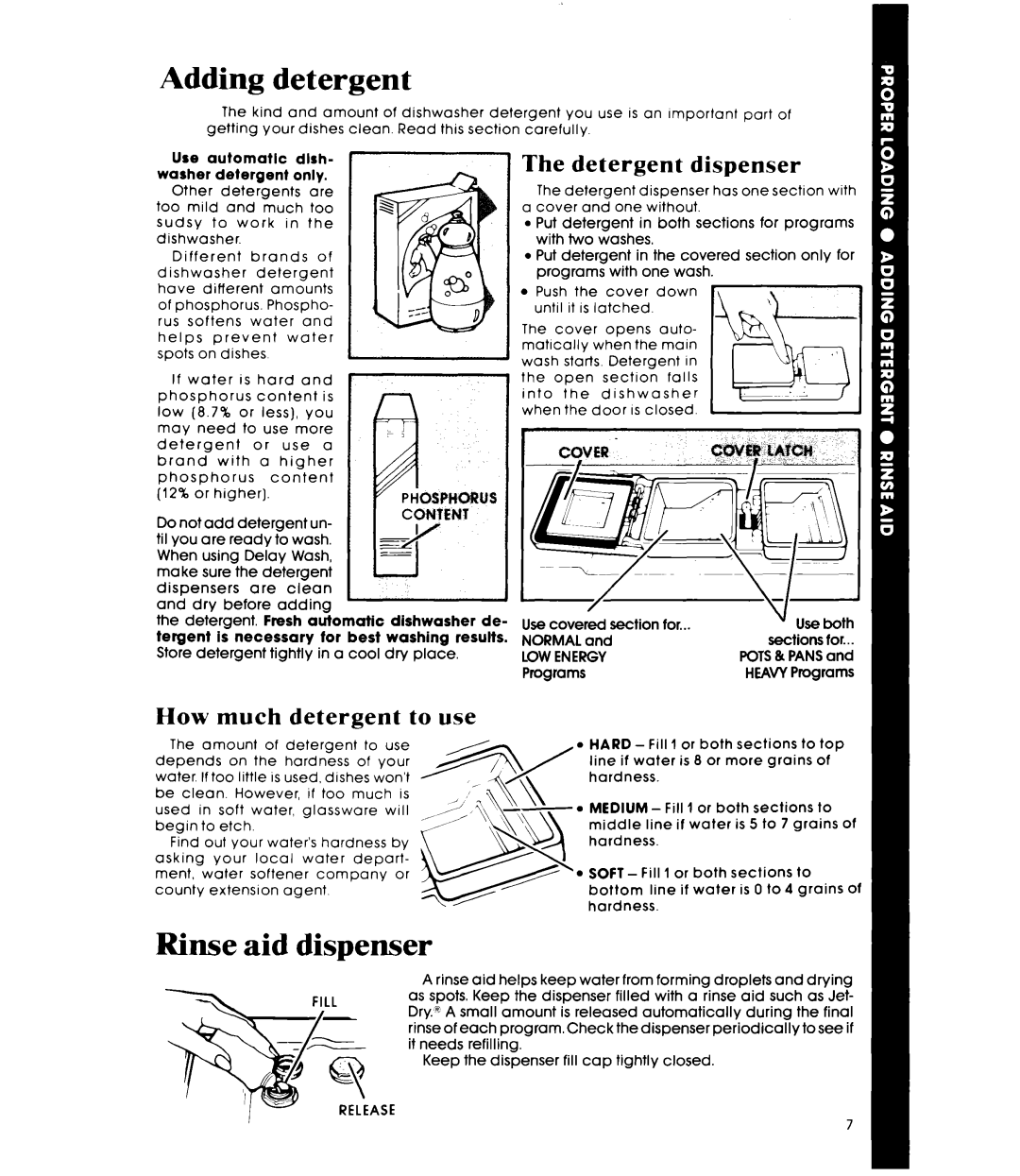 Whirlpool DU9500XR manual Adding detergent, Rinse aid dispenser, Dispenser, How much detergent to use, LOW Energy 