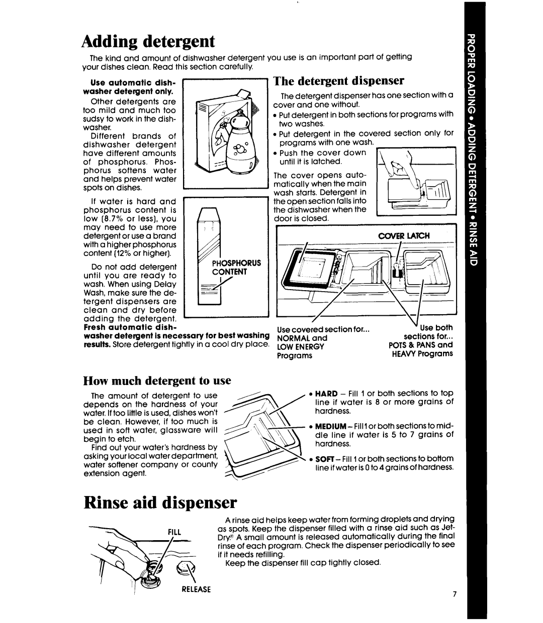 Whirlpool DU95OOXS manual Adding detergent, Rinse aid dispenser, Detergent dispenser, How much detergent to use 