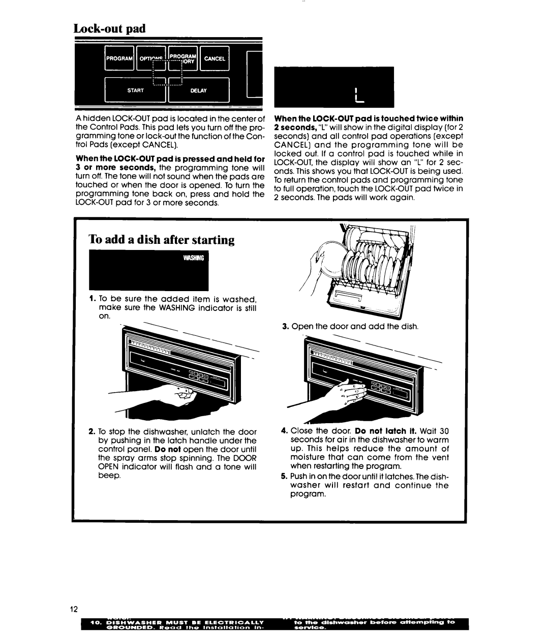 Whirlpool DU9700XR manual Lock-out pad, To add a dish after starting 