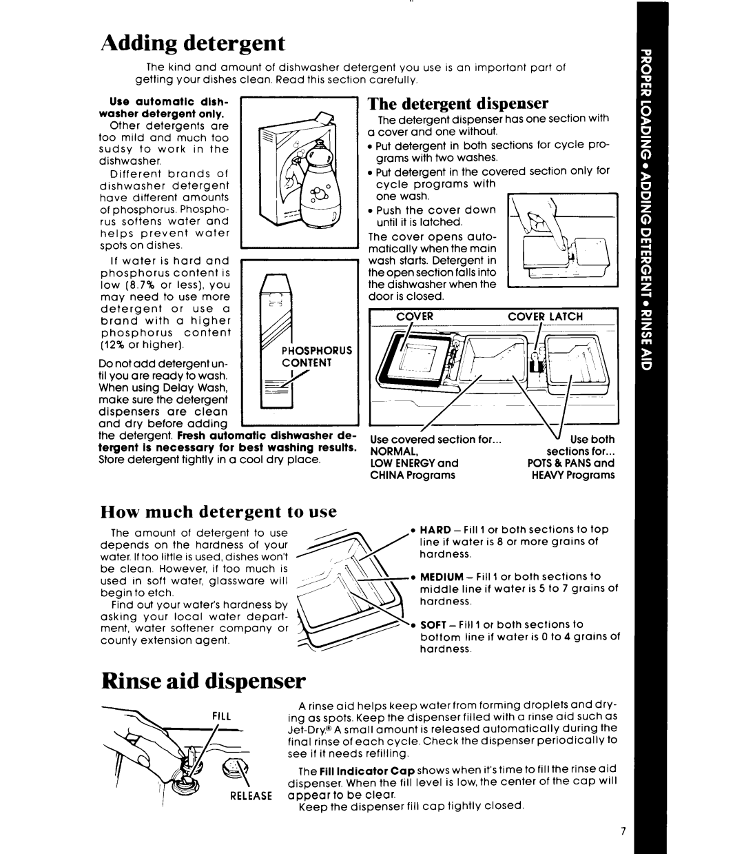 Whirlpool DU9700XR manual Adding detergent, Rinse aid dispenser, Detergent dispenser, How much detergent to use 