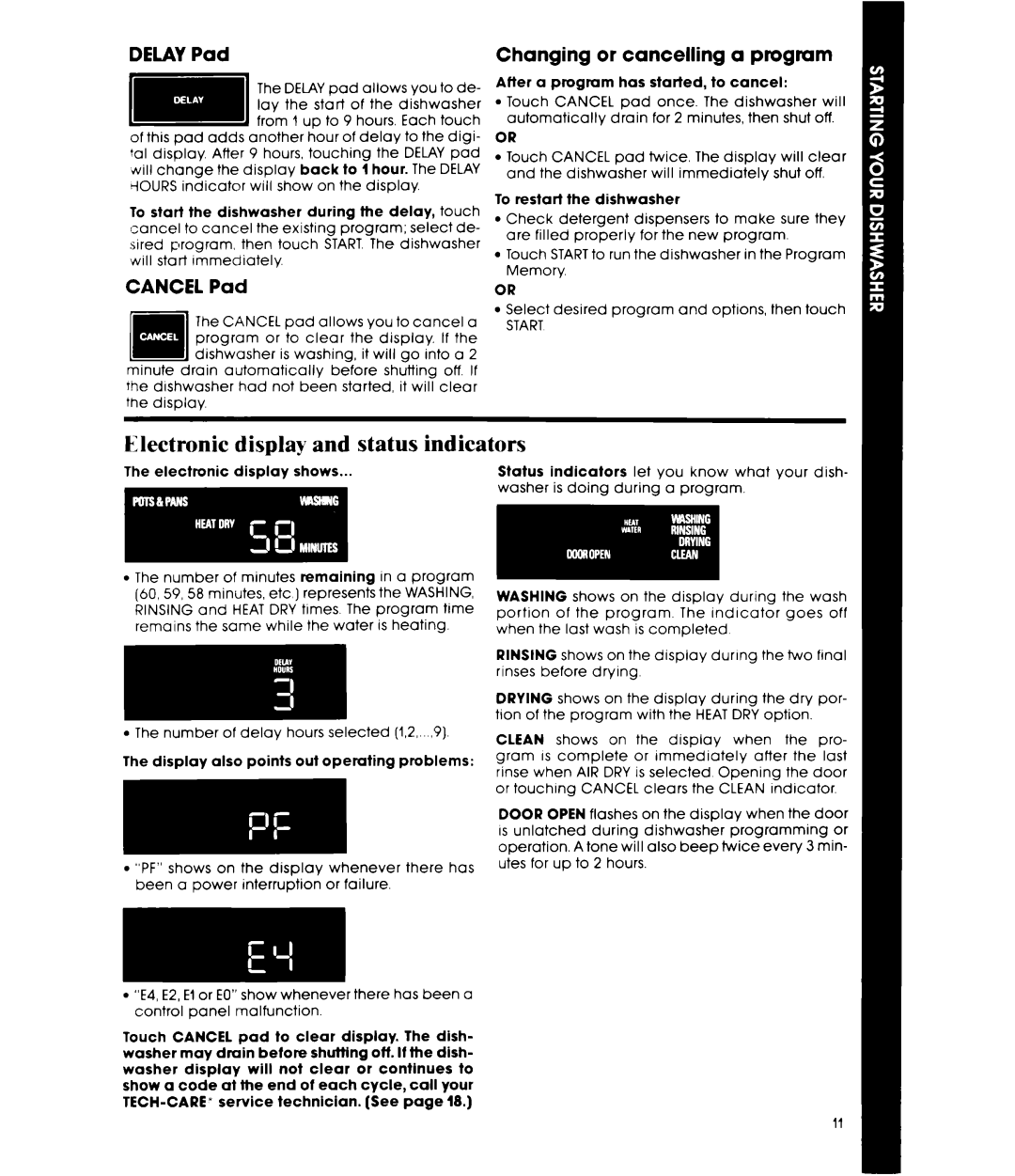 Whirlpool DU9700XT manual Electronic display and status indicators, Delay Pad, Cancel Pad, Changing or cancelling a program 