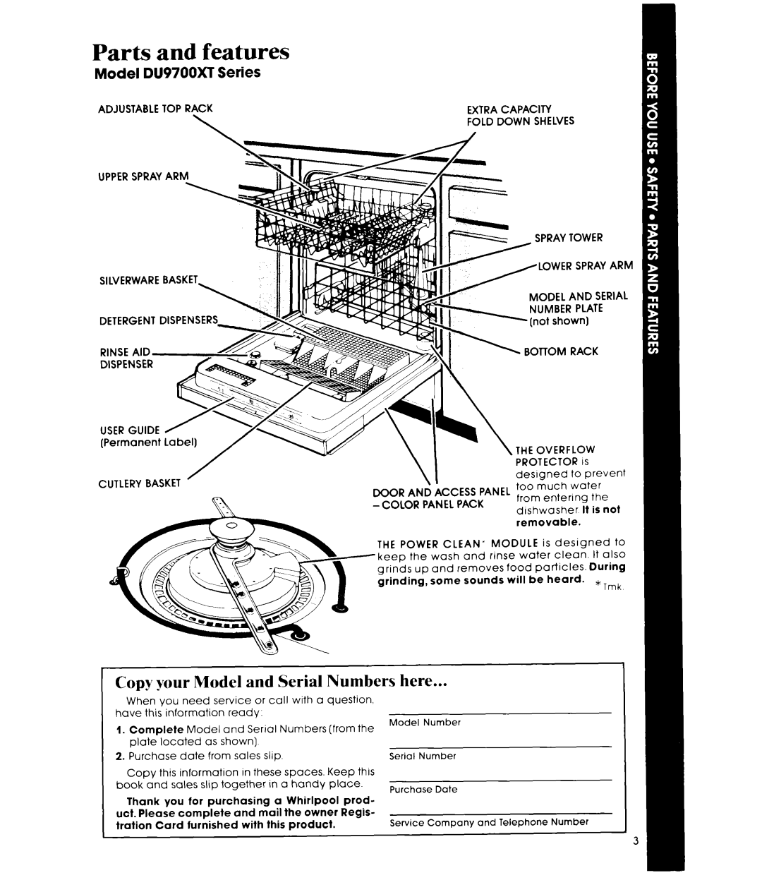 Whirlpool manual Parts and features, Copy your Model and Serial Numbers here, Model DU9700XT Series, Ottom Rack Overflow 