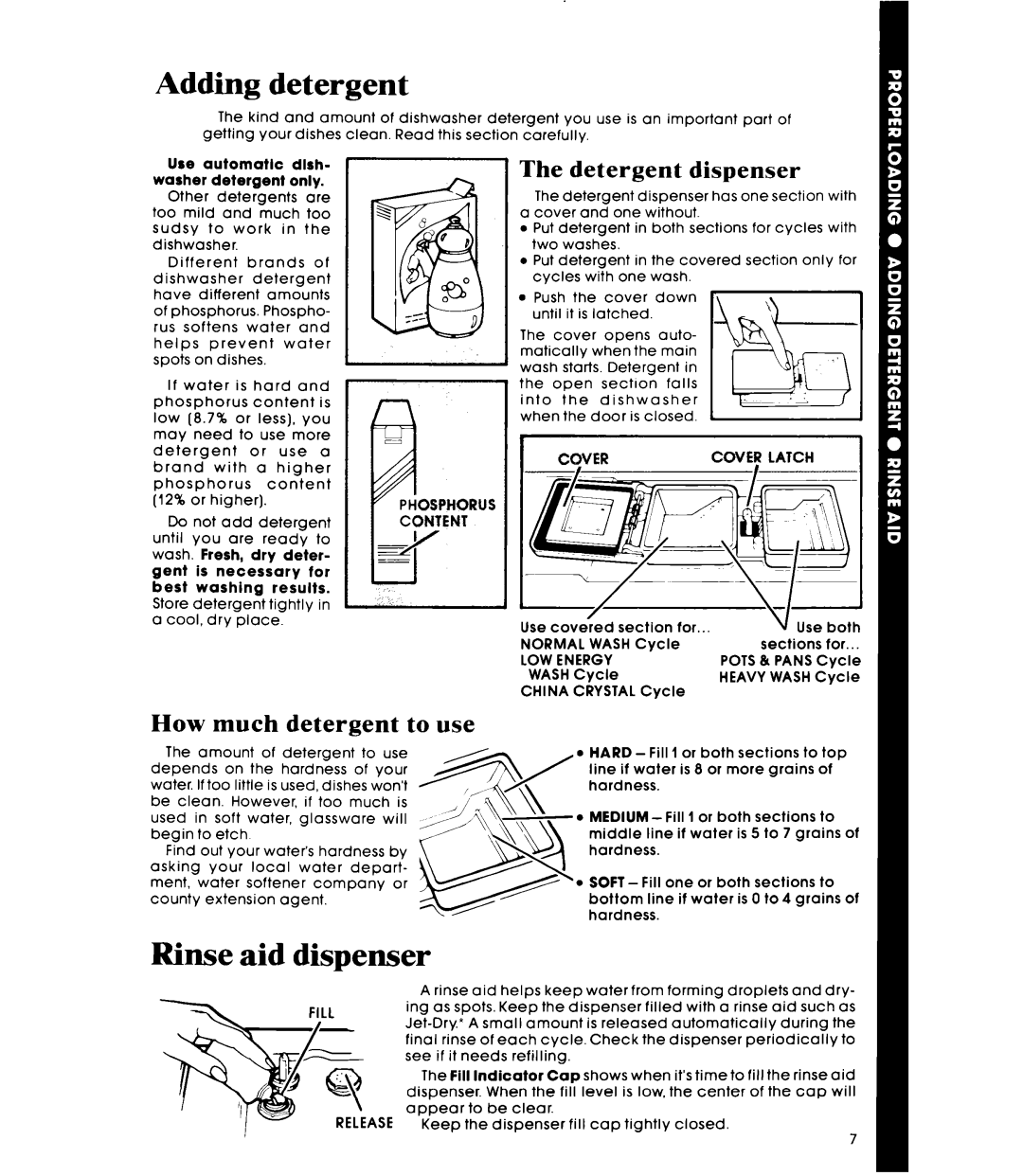 Whirlpool DU9903XL manual Adding detergent, Rinse aid dispenser, Detergent Dispenser, How much detergent to use 