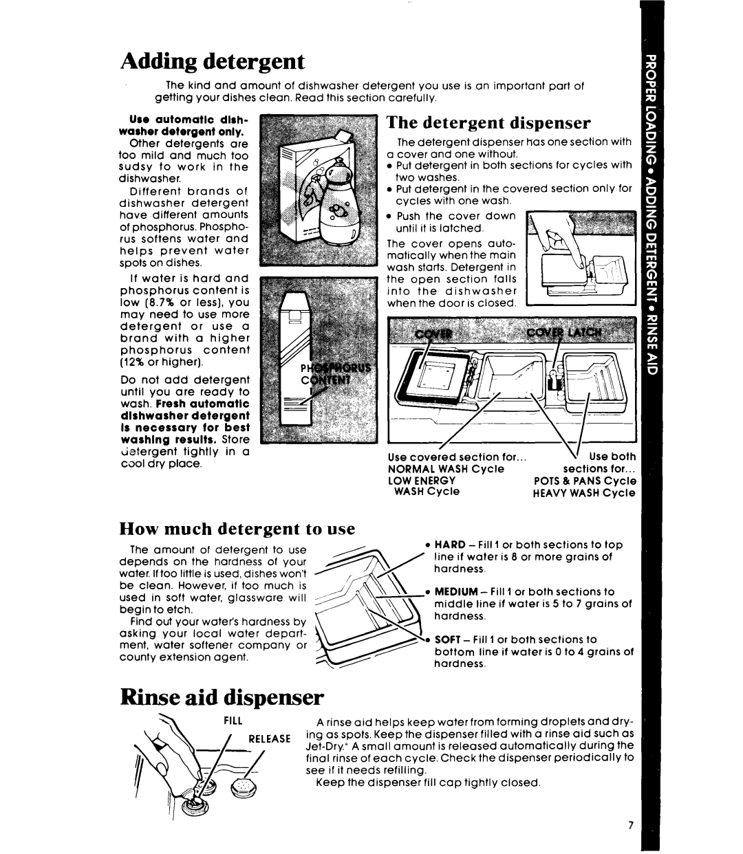 Whirlpool DUSOOXR manual Adding detergent, Rinse aid dispenser, Detergent dispenser, How much detergent to use, LOW Energy 