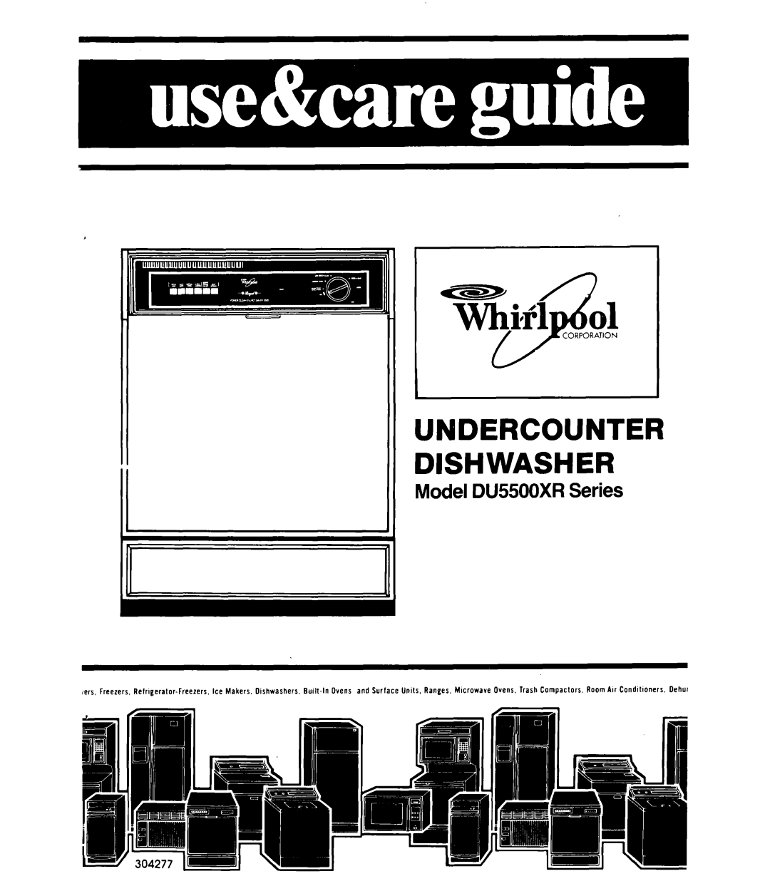 Whirlpool manual Undercounter Dishwasher, Model DUSOOXR Series 