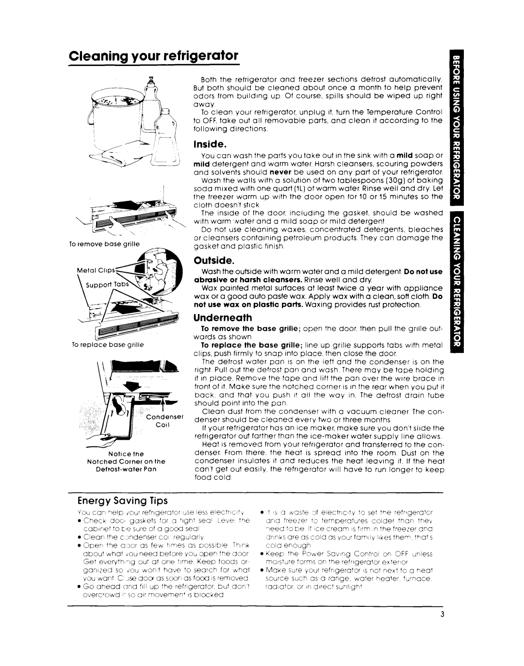 Whirlpool EB19AKXL warranty Cleaning J your refrigera, Inside, Outside, Underneath, Saving Tips 