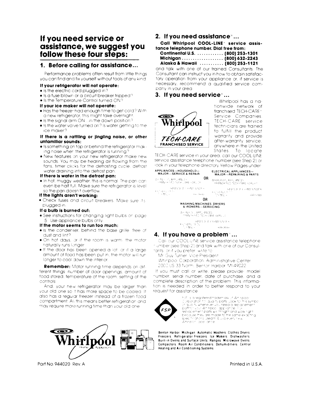 Whirlpool EB19AKXL warranty ~ 7EiC#CARE, Before calling for assistance, If you need assistance’, If you need service’ 