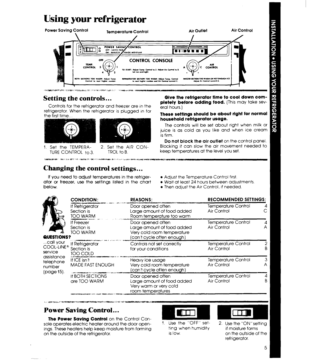 Whirlpool EB19ZK manual Using your refrigerator, Setting the controls, Changing the control settings, Power Saving Control 