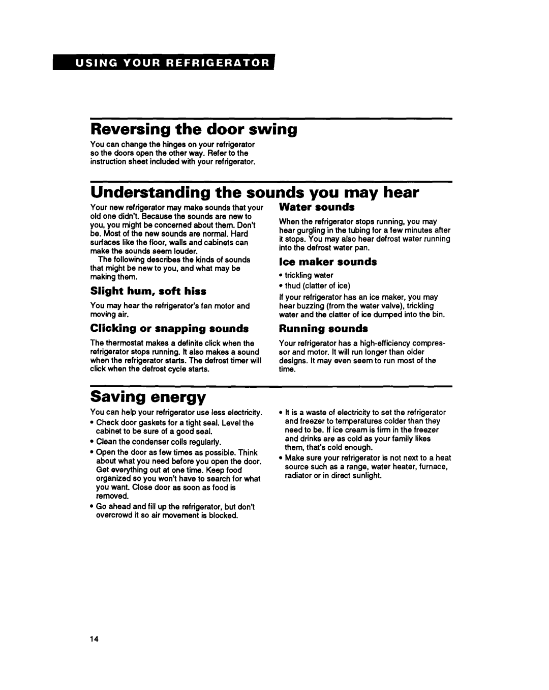 Whirlpool EB21DK warranty Reversina- ~~~the door swina-V, Understanding the sounds you may hear, Saving energy 