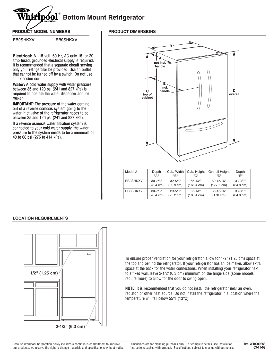 Whirlpool EB2SHKXV, EB9SHKXV dimensions Bottom Mount Refrigerator, 1/2 1.25 cm, 2-1/26.3 cm, Product Model Numbers 