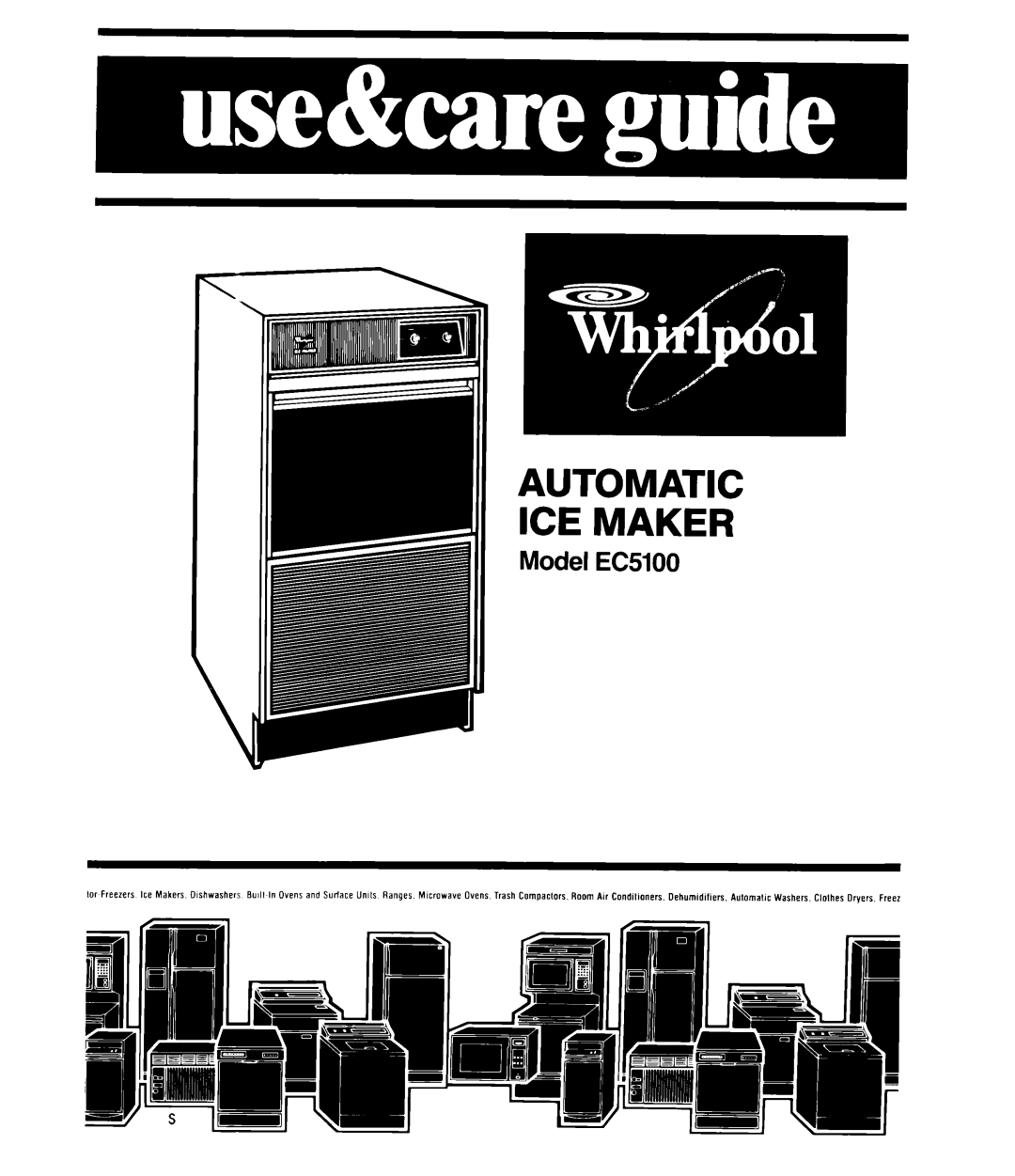 Whirlpool manual Model EC5100, Automatic Ice Maker 