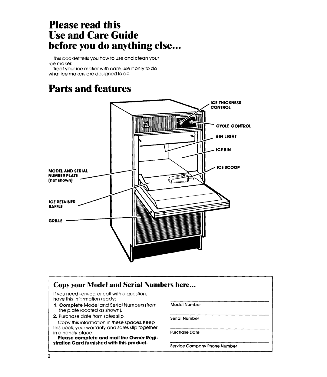 Whirlpool EC5100 manual before you do anything else, Parts and features, Copy your Model and Serial Numbers here 