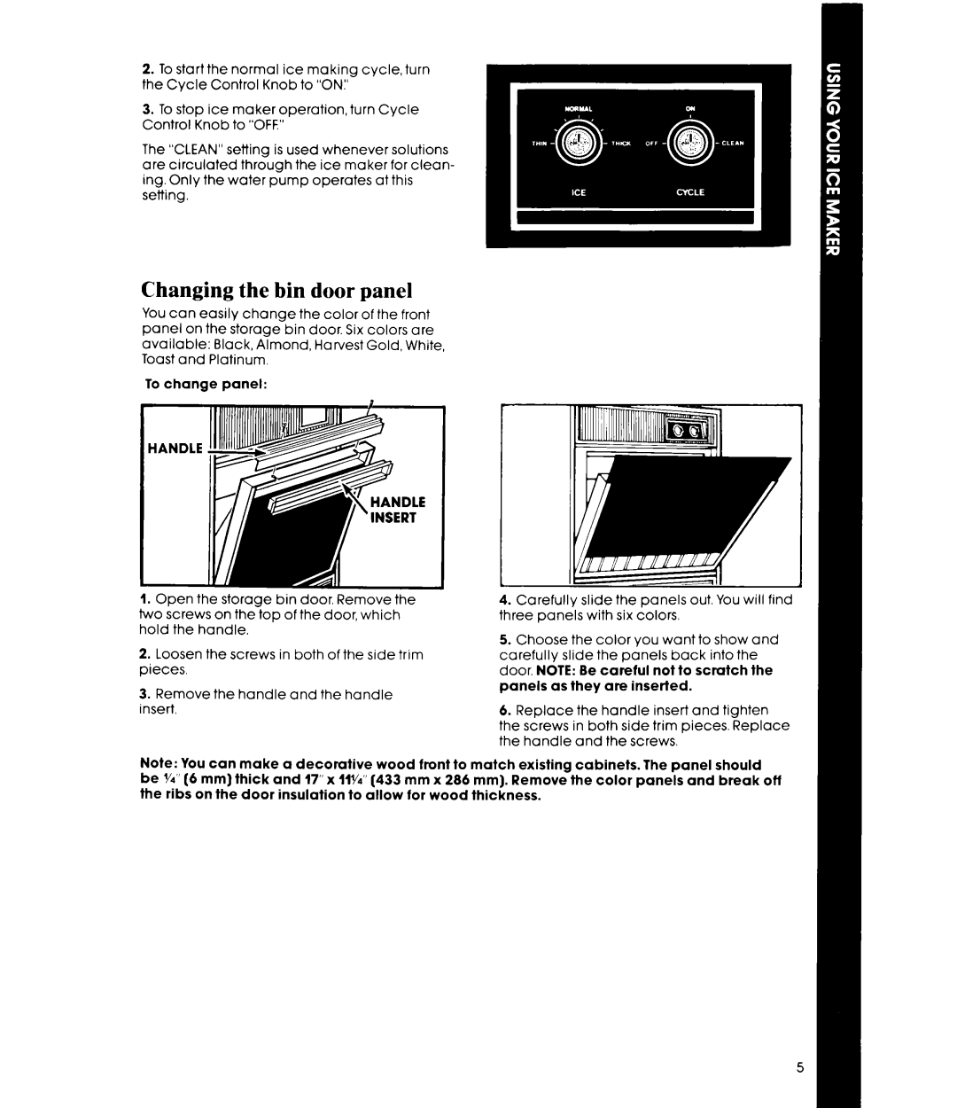 Whirlpool EC5100XP manual Changing the bin door panel 