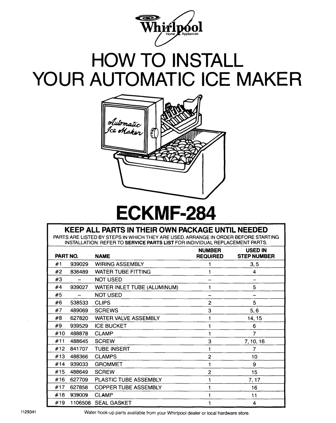 Whirlpool manual HOW to Install Your Automatic ICE Maker ECKMF-284 