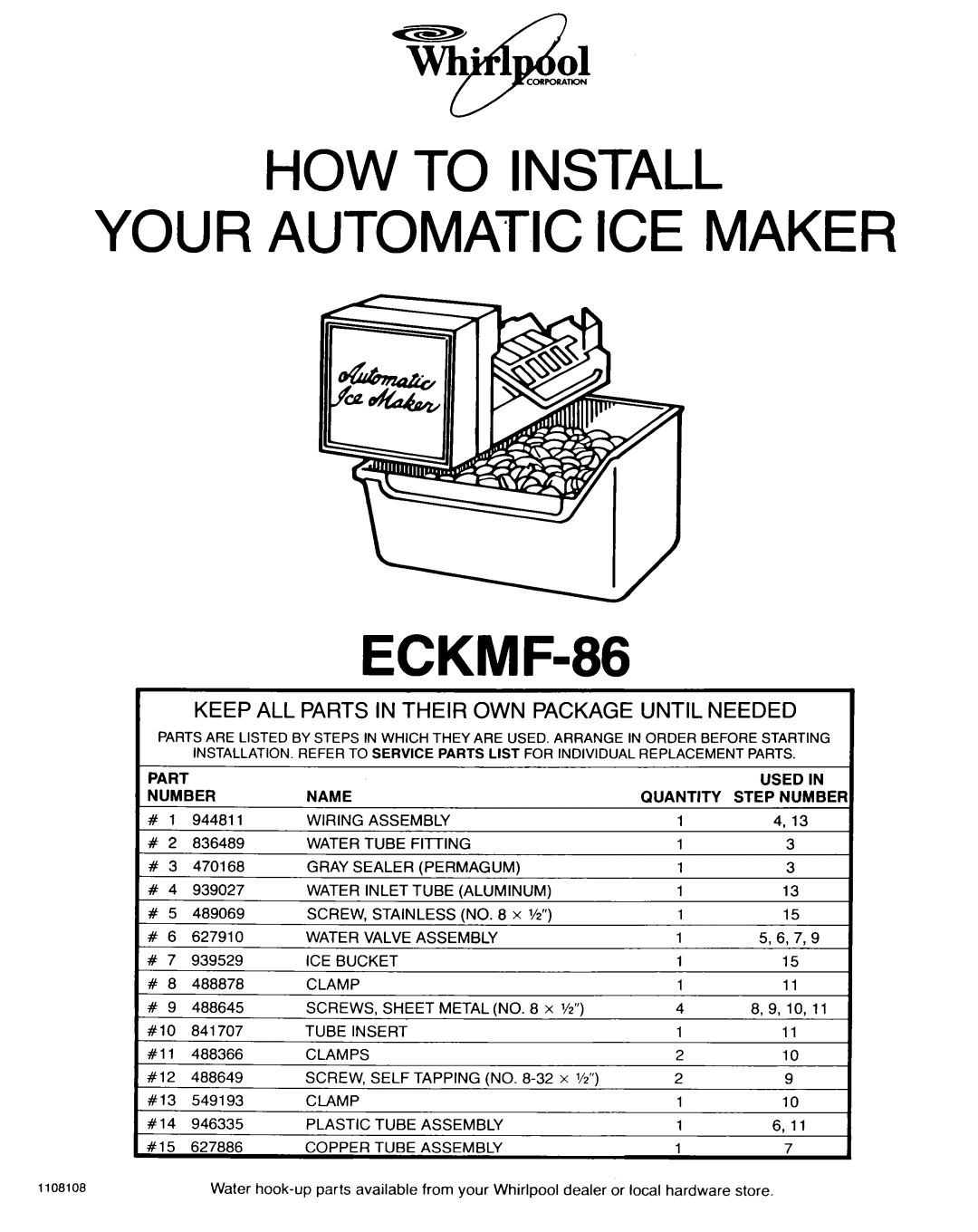 Whirlpool ECKMF-86 manual Part Used Number Name, Wiring Assembly, Water Tube, Permagum, Water Inlet Tube Aluminum, Clamp 