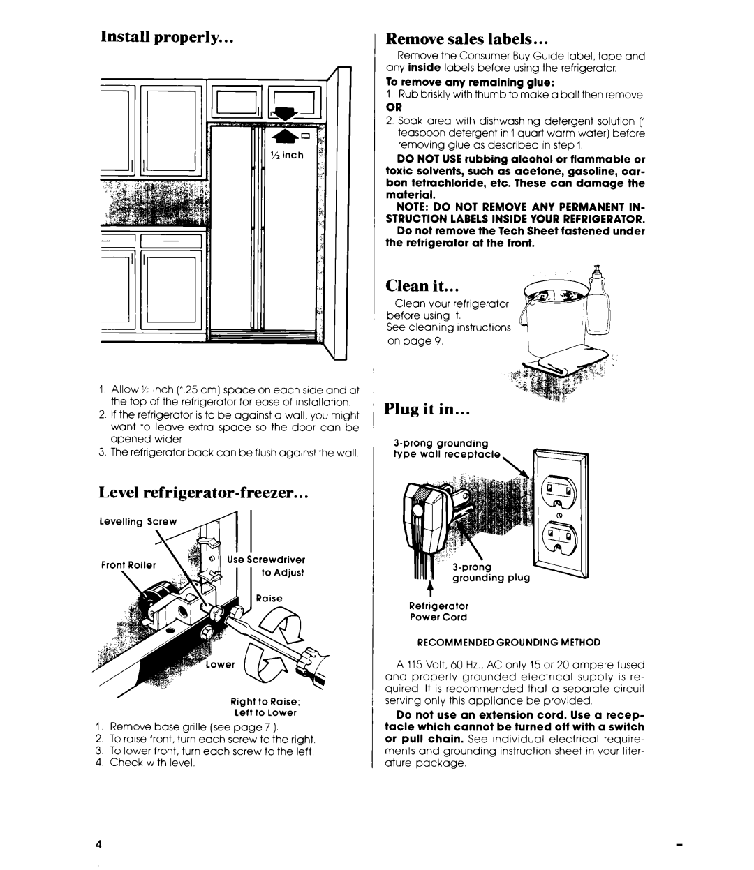 Whirlpool ED19CK manual Install Properly Remove Sales Labels, Clean it, Plug it, Level refrigerator-freezer 