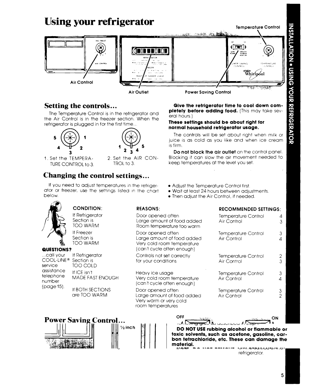 Whirlpool ED19CK manual Using your refrigerator, Setting the controls, Changing the control settings, Power Saving Control 